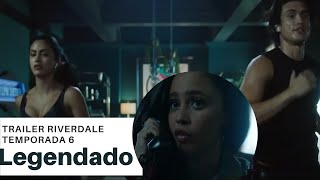 LEGENDADO| Trailer Riverdale Temporada 6.