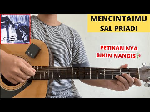 TUTORIAL PETIKAN (Mencintaimu - Sal Priadi) Chord & Petikan Gampang!