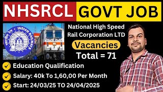 🚄 NHSRCL JOB RECRUITMENT 2025 🚄 | Indian Railway Jobs | Apply Now for 71 Junior Technical Manager