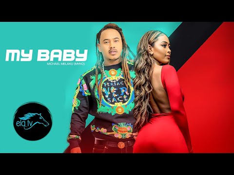 ela tv - Michael Melaku - Myko - My Baby - New Ethiopian Music 2021 - [ Official Music Video ]