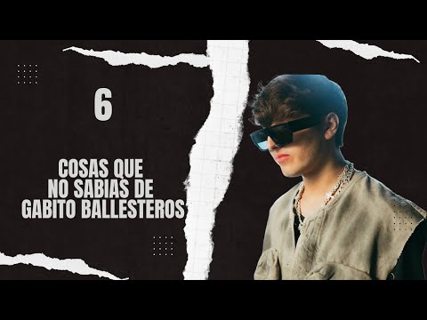 5 Cosas que no sabías de Gabito Ballesteros