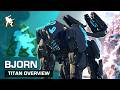 Bjorn  Titan Overview  War Robots