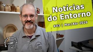 Eventos no Brasil, AAW Symposium, Festival of Woodturning UK 2026 | NdE #03