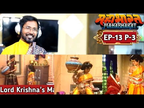 Episode 13 P-3 ब्रज वासियों को कृष्ण की चमत्कार😱🥹BR Chopra Mahabharat Stories Reaction | Mr Divine