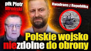 Polskie wojsko NIEzdolne do obrony kraju. PW