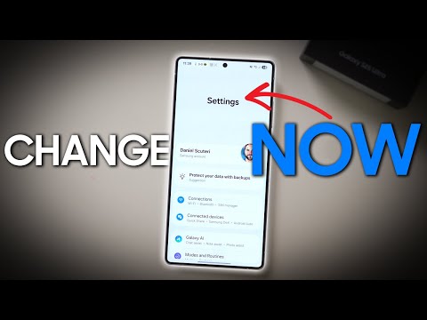 Galaxy S25 Ultra - Change These NOW!