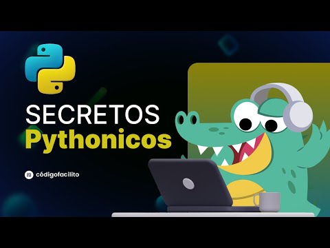 Secretos de Python que no conocías