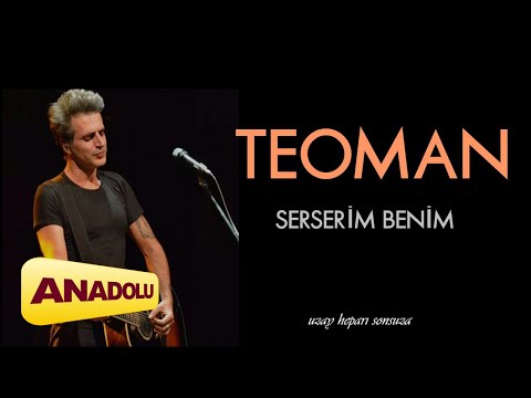 Teoman - Serserim Benim | Uzay Heparı Sonsuza © 2014 Anadolu Müzik