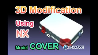 3D Modification by NX : model COVER