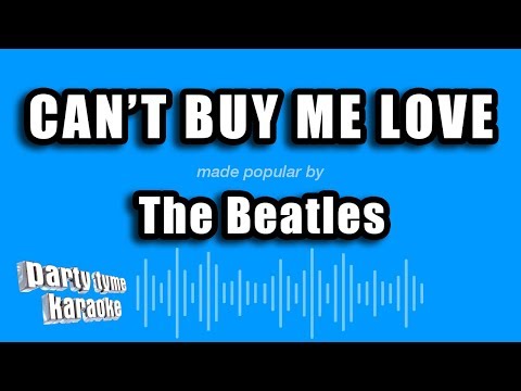 The Beatles – Can’t Buy Me Love (Karaoke Version)