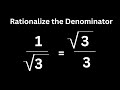 Rationalizing Denominators and Irrational Numbers