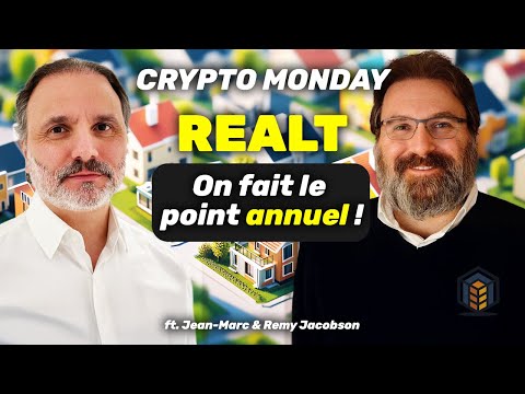 CRYPTO Monday / RealT on fait le point annuel avec les fondateurs !