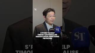 Singapore wants to help Timor-Leste contribute to ASEAN, not just benefit from it: PM Lawrence Wong