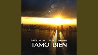 Tamo Bien