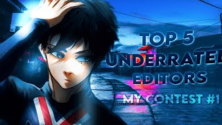 TOP 5 UNDERRATED EDITORS ! HAKAI MAX CONTEST #1 RESULT 