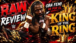 Oba Femi va a la Final del King of the Ring | Resumen de Raw 15/Junio/2026