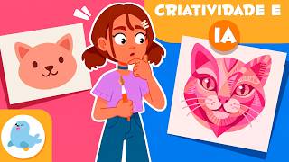 CRIATIVIDADE e INTELIGÊNCIA ARTIFICIAL para crianças 🎨🤖 O efeito ancoragem e outros riscos
