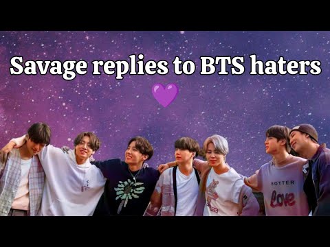 Savage replies to BTS haters | Savage replies