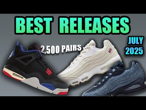 The BEST Sneaker Releases In JULY 2025