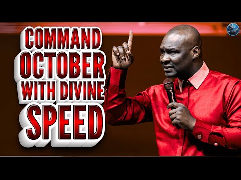 CommandYour Day with Divine Speed: Unlock Destiny Helpers In October | Apostle Joshua Selman