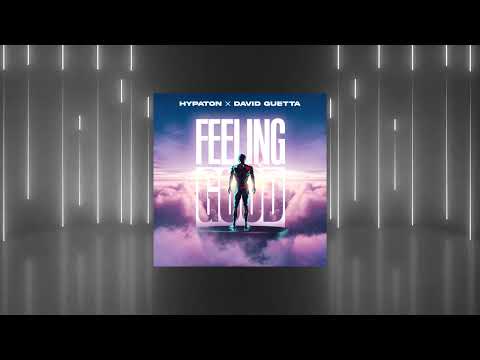 DAVID GUETTA & HYPATON - FEELING GOOD {Michael Buble}