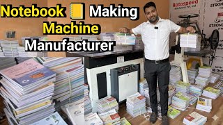 Notebook 📒 Making Machine Manufacturers / सीधे फैक्ट्री से खरीदें कॉपी बनाने की Fully Automatic मशीन