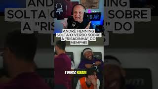 ANDRÉ HENNING SOLTA O VERBO SOBRE MEMPHIS #memphis #depay #corinthians #futebol #timao
