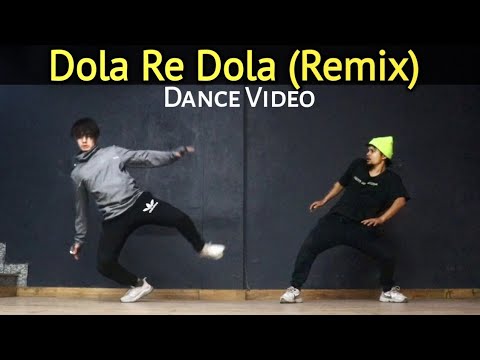 Dola Re Dola (Remix) || Dance Video || Freestyle By Anoop Parmar × Arpit Negi