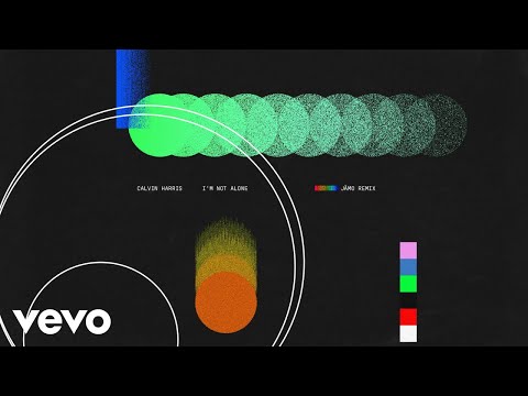 Calvin Harris - I&#39;m Not Alone (J&#196;MO Remix - Official Audio)
