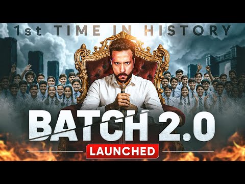 Batch 2.0 Launched | Class 9th to 12th Students Must Watch! | 1st Time in History | Ashu Sir