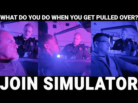 PULL-OVER SIMULATOR - WE SIMULATE BEING PULLED OVER - IF YOU'RE IN LA, YOU CAN COME IN