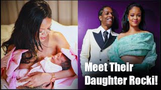 Rihanna & A$AP Rocky Welcome Baby #3 | Meet Their Daughter Rocki!