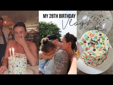 My 28th birthday!! An emotional rollercoaster of a week *lots of tears*  - Vlog