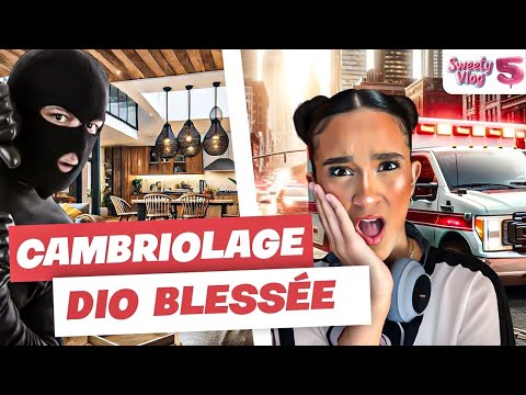 CAMBRIOLAGE à la VILLA … Dio BLESSÉE Sweetyvlog #5