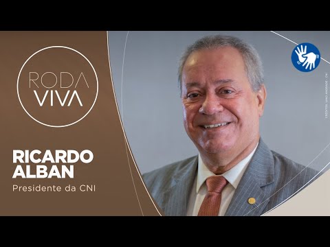 RODA VIVA – Ricardo Alban – 04/08/2025 – Fonte: Roda Viva
