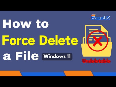 How to Force Delete a File on Windows 11