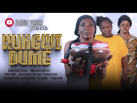 KUNGWI DUME sehemu ya 34