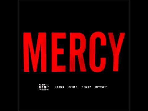 Mercy Kanye West ft. Big Sean, Pusha T & Two Chainz (Explicit)