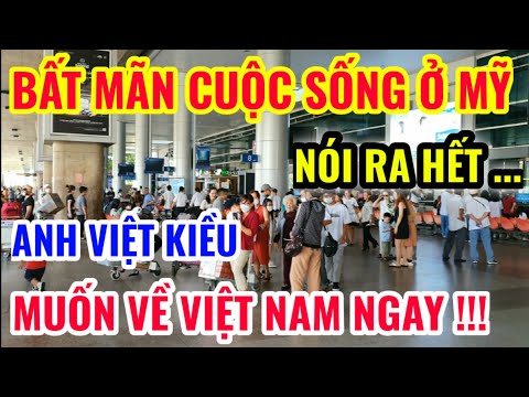 ANH VIỆT KIỀU BẤT MÃN CUỘC SỐNG Ở MỸ, NÓI RA HẾT ĐIỀU NÀY ?
