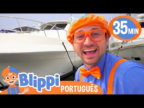 Blippi Aprende a Dirigir Barcos! | Melhores Episódios do Blippi! | Vídeos Educativos para Crianças