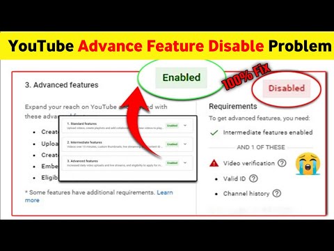 Youtube advanced features |Youtube advanced features disabled | 2nd video verification unsuccessful