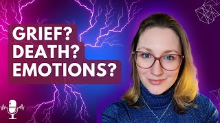 On grief, atypical emotions and facing your own death as a neurodivergent person (w/ Dianna Moylan)