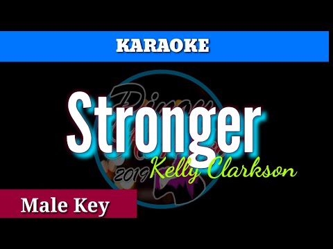 Stronger by Kelly Clarkson ( Karaoke : Male Key )