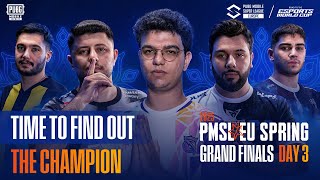 TIME TO FIND OUT THE CHAMPION! | PMSL EU SPRING GRAND FINALS DAY 3| #PMSL