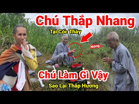 Trời ơi.. Chú Làm Gì Vậy.. Cầm Nhang Xuống Hồ Ngay Tại Cốc Của Thầy Minh Tuệ Ẩn Tu Tại Gia Lai