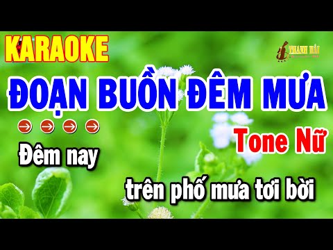 Karaoke Đoạn Buồn Đêm Mưa Tone Nữ Nhạc Sống Hay Nhất 2025 Dễ Hát | Thanh Hải