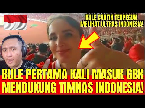 BULE INJAK KAKI KALI PERTAMA DI GBK DUKUNG TIMNAS INDONESIA🇲🇾REACTION🇮🇩