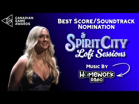 Canadian Game Awards 2025 | Best Score/Soundtrack Nomination - Spirit City: Lofi Sessions 🎶