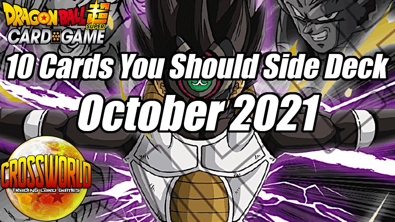10 Cards You Should Side Deck (or Main Board Tech for Best of One) - Dragon Ball Super Card Game