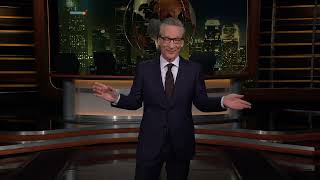 Monologue: Trumped at the Pump | Real Time with Bill Maher (HBO)